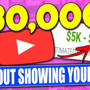 ($30,000+ a Month) How To Make Money On YouTube Without Showing Your Face - Full Tutorial!