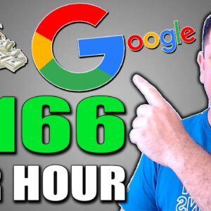 How To Make $166/HR Using GOOGLE (Free Course) Make Money Online