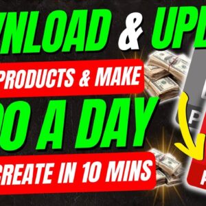 Best Digital Products To Sell Online | Earn $800 A Day Uploading & Downloading Files (Done For You)